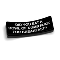 Bowl Of Dumb Hard Hat Decal
