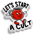Let's Start a Cult - Hard Hat Decal