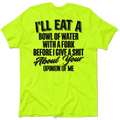Opinion Of Me - Safety Hi-Vis T-Shirt